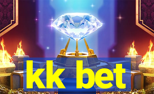 kk bet